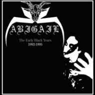 ABIGAIL The Early Black Years: 1992-1995 [CD]